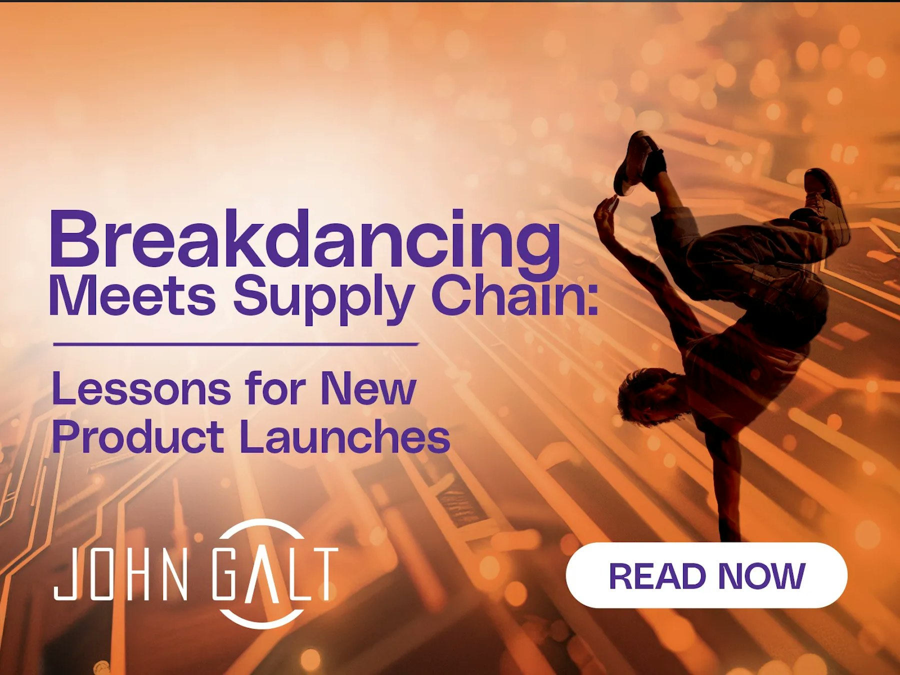 Breakdancing Meets Supply Chain - Lessons for New Product Launches Thumbnail